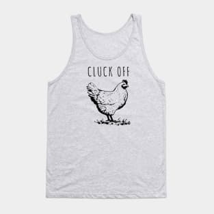 Cluck Off! Chicken Tank Top